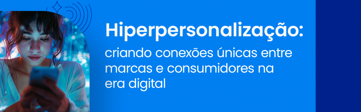 Hiperpersonalização
